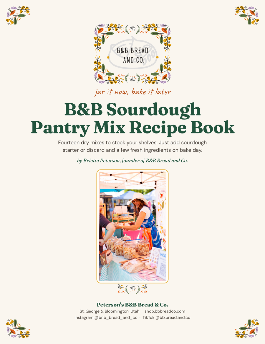 B&B Sourdough Pantry Mix Recipe Book