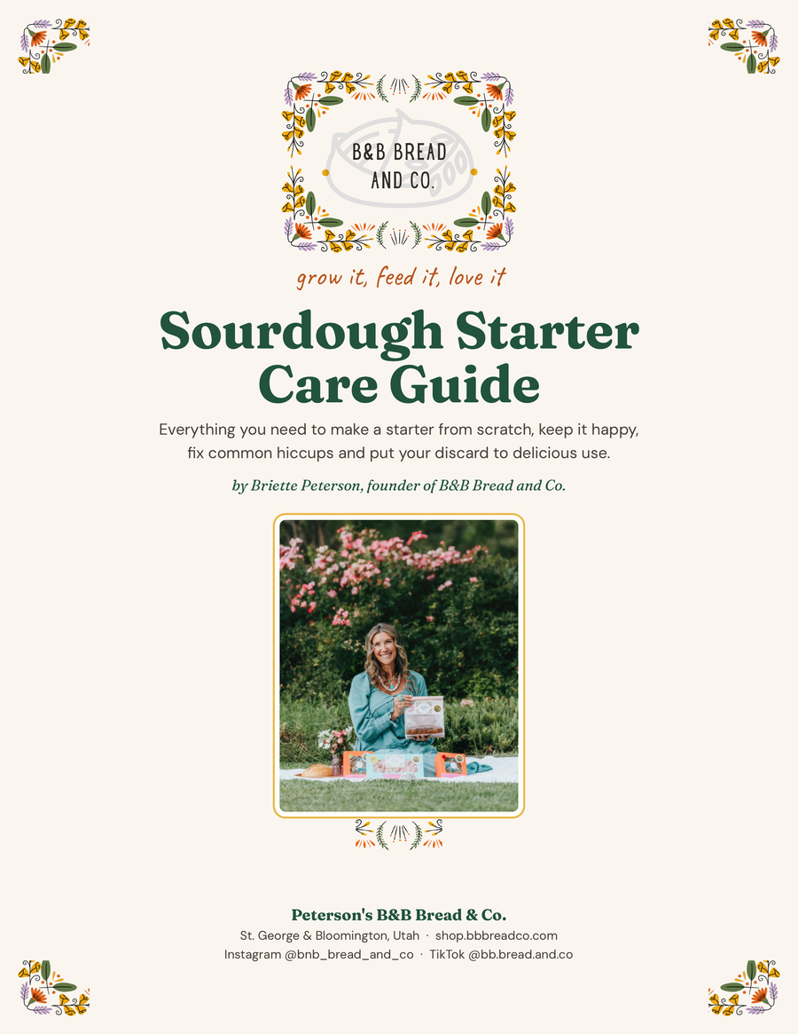 B&B Sourdough Starter Care Guide